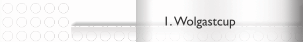 1. Wolgastcup